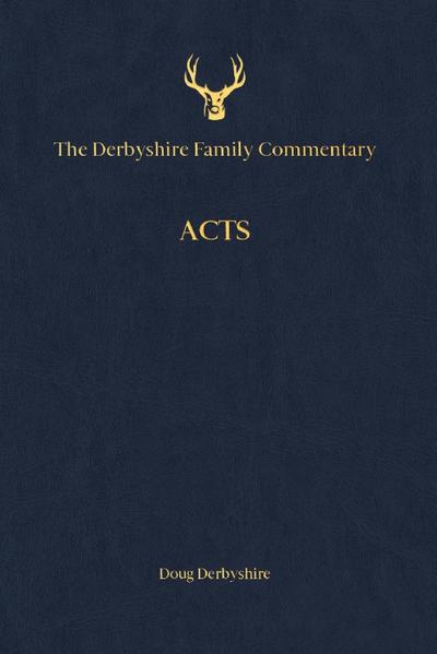 The Derbyshire Family Commentary Acts