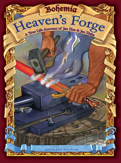Bohemia, Heaven’s Forge
