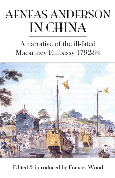 Aeneas Anderson in China