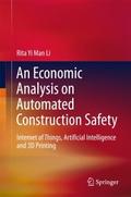 An Economic Analysis on Automated Construction Saf
