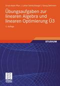Übungsaufgaben zur linearen Algebra und linearen O