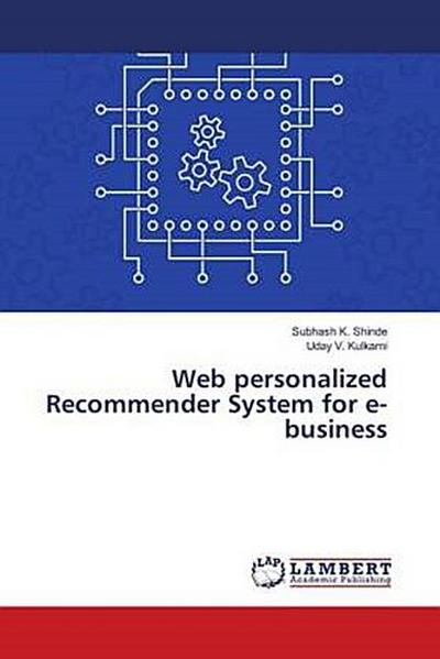 Web personalized Recommender System for e-business