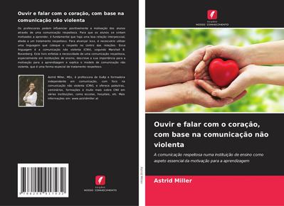 Ouvir e falar com o coração, com base na comunicação não violenta