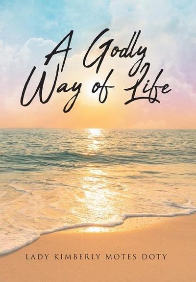 A Godly Way of Life