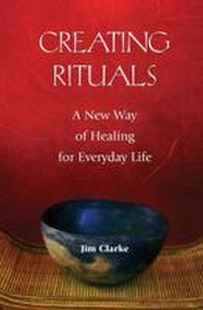 Creating Rituals