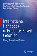 International Handbook of Evidence-Based Coaching