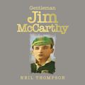 Gentleman Jim McCarthy