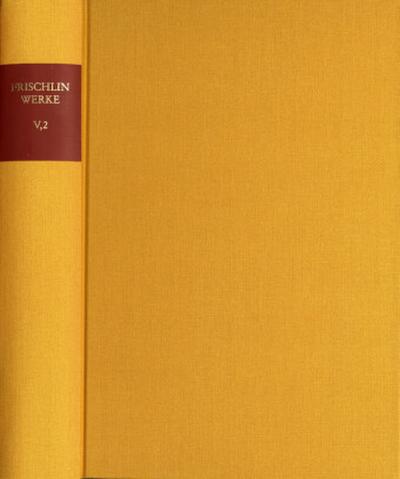 Nicodemus Frischlin: Sämtliche Werke / Band V,2: Lyrik II (1573-1577)