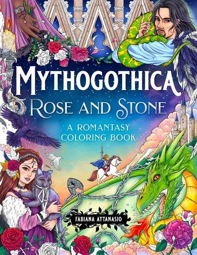 Mythogothica: Rose and Stone