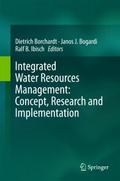 Integrated Water Resources Management: Concept, Re