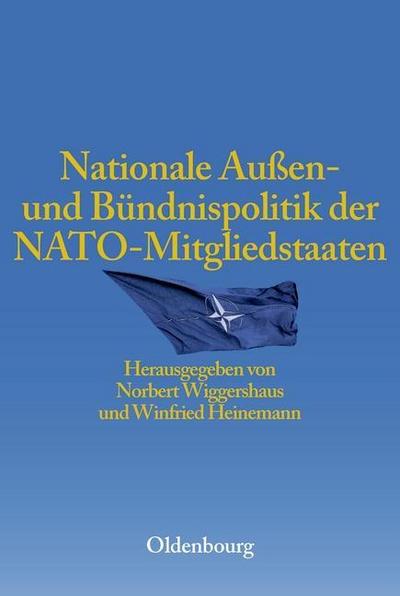 Nationale Außen- und Bündnispolitik der NATO-Mitgliedstaaten