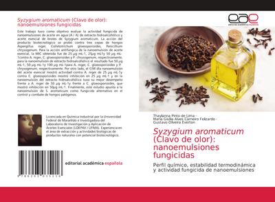Syzygium aromaticum (Clavo de olor): nanoemulsiones fungicidas