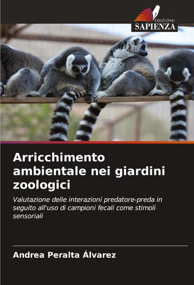 Arricchimento ambientale nei giardini zoologici