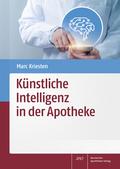Künstliche Intelligenz in der Apotheke