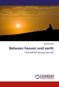 Between heaven and earth