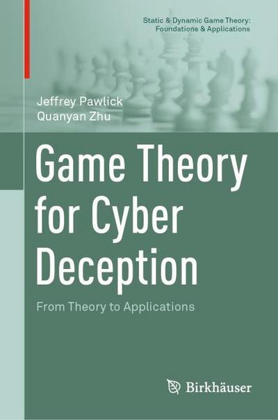 Game Theory for Cyber Deception