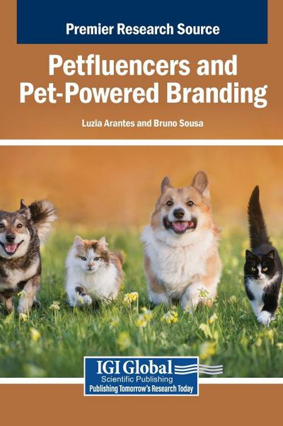 Petfluencers and Pet-Powered Branding