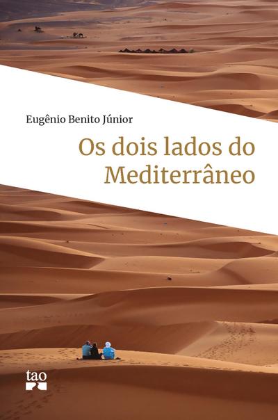 Os dois lados do Mediterrâneo
