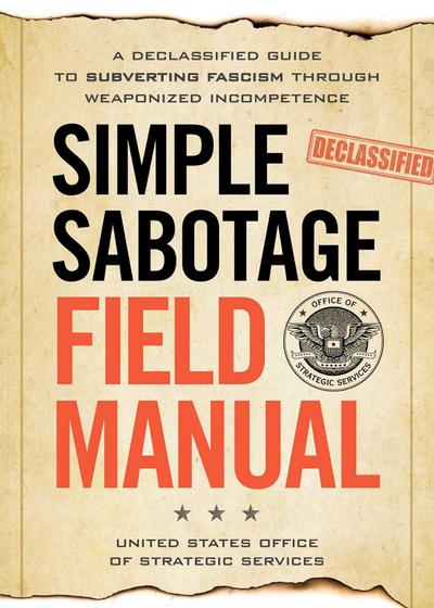 Simple Sabotage Field Manual