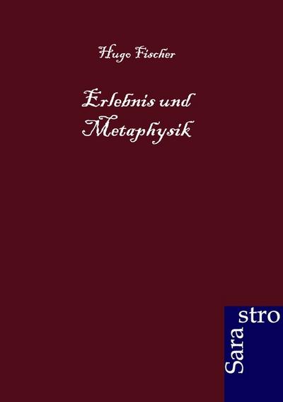 Erlebnis und Metaphysik