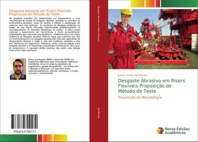 Desgaste Abrasivo em Risers Flexíveis Proposição de Método de Teste