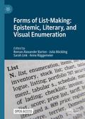 Forms of List-Making: Epistemic, Literary, and Visual Enumeration