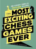 The Most Exciting Chess Games Ever