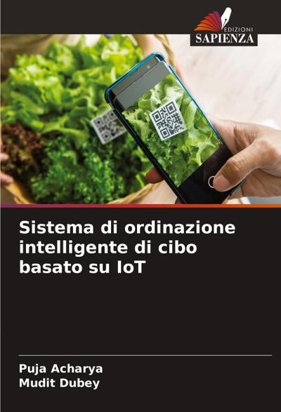 Sistema di ordinazione intelligente di cibo basato su IoT
