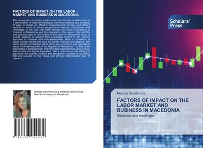 FACTORS OF IMPACT ON THE LABOR MARKET AND BUSINESS IN MACEDONIA