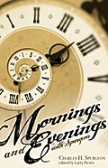 Mornings and Evenings with Spurgeon