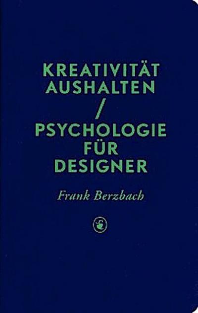 Kreativität aushalten