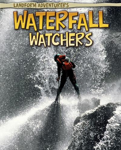 Waterfall Watchers