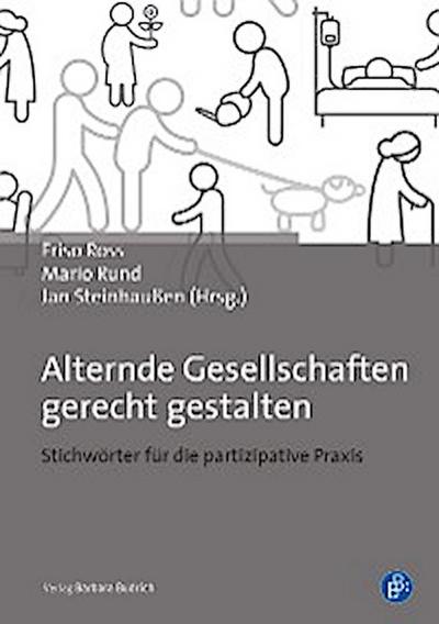 Alternde Gesellschaften gerecht gestalten