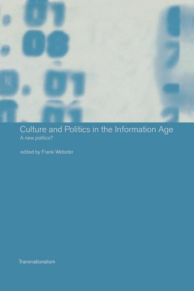 Culture and Politics in the Information Age