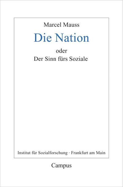 Die Nation oder der Sinn fürs Soziale