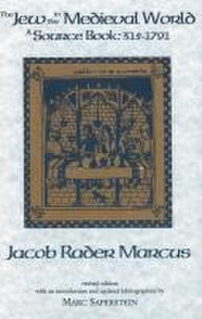 The Jew in the Medieval World