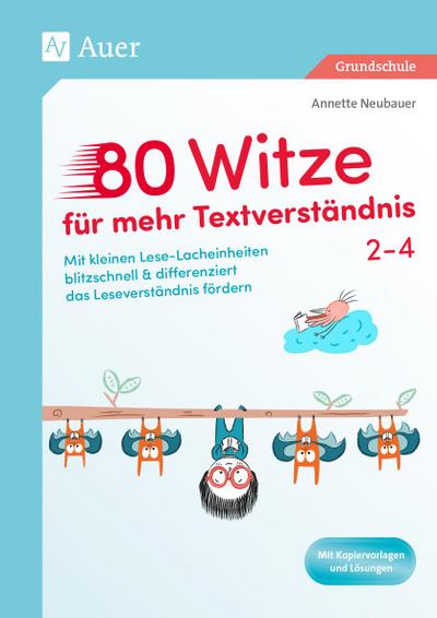 80 Witze für mehr Textverständnis - Klasse 2-4