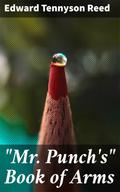 "Mr. Punch’s" Book of Arms