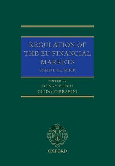 Regulation of the EU Financial Markets