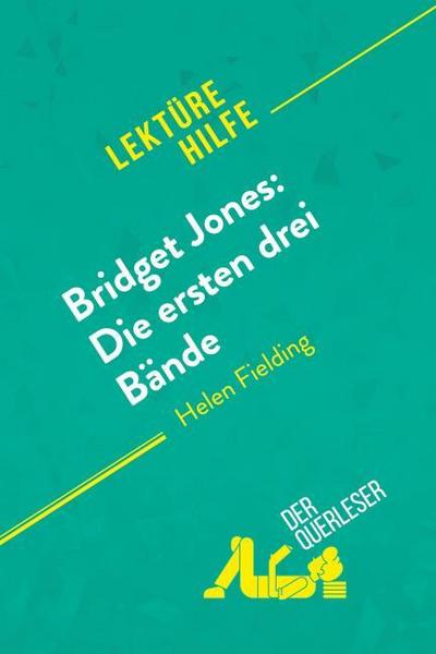 Bridget Jones: Die ersten drei Bände von Helen Fielding (Lektürehilfe)