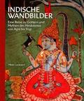 Indische Wandbilder: Eine Reise zu Göttern und Myt