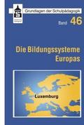 Die Bildungssysteme Europas - Luxemburg