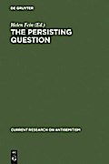 The Persisting Question