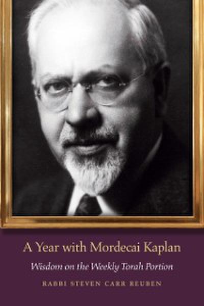 Year with Mordecai Kaplan