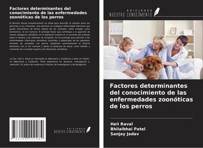 Factores determinantes del conocimiento de las enfermedades zoonóticas de los perros