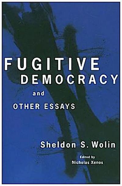 Fugitive Democracy