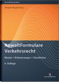 AnwaltFormulare Verkehrsrecht: Muster - Erläuterungen - Checklisten