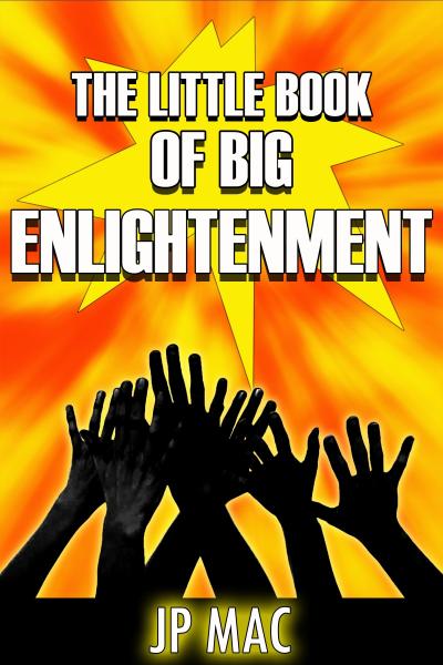 Little Book of Big Enlightenment