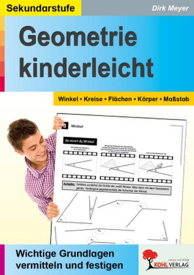 Geometrie kinderleicht Winkel - Kreis - Fläche - Körper - Maßstab