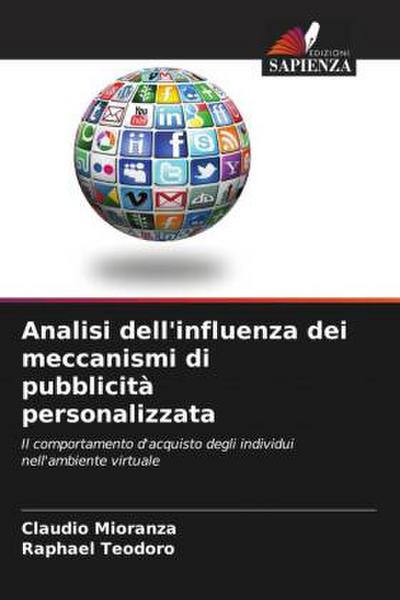 Analisi dell’influenza dei meccanismi di pubblicità personalizzata